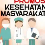 Terbongkar! Program Promosi Kesehatan Dan Pemberdayaan Masyarakat Wajib Kamu Ketahui